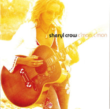 Load image into Gallery viewer, Sheryl Crow : C'mon, C'mon (CD, Album)