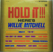 Charger l'image dans la galerie, Willie Mitchell : Hold It!!! Here's Willie Mitchell (LP, Album, Glo)