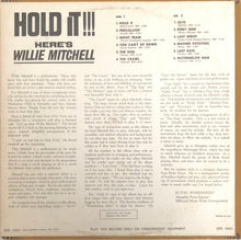 Charger l'image dans la galerie, Willie Mitchell : Hold It!!! Here's Willie Mitchell (LP, Album, Glo)