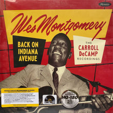 Load image into Gallery viewer, Wes Montgomery : Back On Indiana Avenue (The Carroll DeCamp Recordings) (2xLP, Album, RSD, Dlx, Ltd, Num, S/Edition, 180)