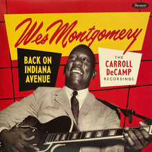 Load image into Gallery viewer, Wes Montgomery : Back On Indiana Avenue (The Carroll DeCamp Recordings) (2xLP, Album, RSD, Dlx, Ltd, Num, S/Edition, 180)