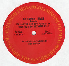 Load image into Gallery viewer, The Firesign Theatre : How Can You Be In Two Places At Once When You're Not Anywhere At All (LP, Album, RE, Ter)