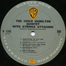Load image into Gallery viewer, The Chico Hamilton Quintet : With Strings Attached (LP, Album, Mono)