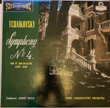Load image into Gallery viewer, Tchaikovsky*, Wolff*, Paris Conservatoire Orchestra* : Symphony No. 4 in F Minor O.36 (LP, Album)