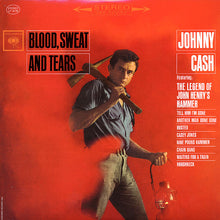 Charger l'image dans la galerie, Johnny Cash : Blood, Sweat And Tears (LP, Album, RE, 180)