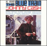 Laden Sie das Bild in den Galerie-Viewer, Johnny Cash : All Aboard The Blue Train (LP, Album, Comp, Mono, RE, 180)
