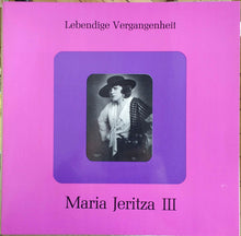 Load image into Gallery viewer, Maria Jeritza : Maria Jeritza III (LP, Comp)