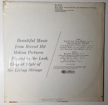 Charger l'image dans la galerie, Living Strings : Music From "Doctor Zhivago" And Other Motion Pictures (LP)