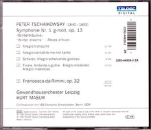 Laden Sie das Bild in den Galerie-Viewer, Kurt Masur, Tschaikowsky*, Gewandhausorchester Leipzig : Symphonie Nr. 1 "Winterträume" "Winterdreams" " Rêves D'Hiver" / Francesca Da Rimini Op. 32 (CD)