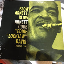 Load image into Gallery viewer, Arnett Cobb And Eddie "Lockjaw" Davis : Blow, Arnett, Blow (LP, Album, Mono)
