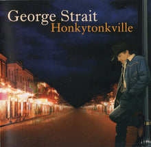 Charger l'image dans la galerie, George Strait : Honkytonkville (CD, Album, Club)