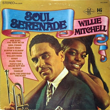 Laden Sie das Bild in den Galerie-Viewer, Willie Mitchell : Soul Serenade (LP, Album, RE)