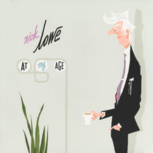 Laden Sie das Bild in den Galerie-Viewer, Nick Lowe : At My Age (LP, Album, RP)