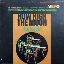 Load image into Gallery viewer, The JATP All Stars* : How High The Moon (LP, Comp)
