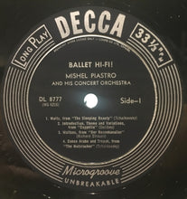 Load image into Gallery viewer, Mishel Piastro And His Concert Orchestra : Ballet Hi-Fi (LP, Album, Mono)