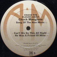 Laden Sie das Bild in den Galerie-Viewer, Chuck Mangione : Chase The Clouds Away (LP, Album, Ter)