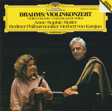 Load image into Gallery viewer, Brahms* - Anne-Sophie Mutter · Berliner Philharmoniker · Herbert von Karajan : Violinkonzert = Violin Concerto = Concerto Pour Violon (CD, Album)