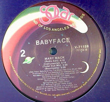 Load image into Gallery viewer, Babyface : Mary Mack (12")