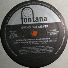 Load image into Gallery viewer, Swing Out Sister : Notgonnachange (12", Single)