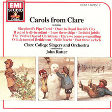 Charger l'image dans la galerie, Clare College Singers* And Orchestra* : Rutter - Carols From Clare (CD, Comp, RE, RM)