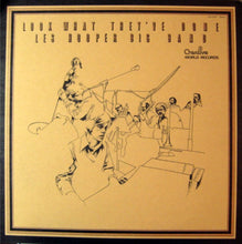 Load image into Gallery viewer, Les Hooper Big Band : Look What They've Done (LP, Album)