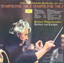 Load image into Gallery viewer, Felix Mendelssohn Bartholdy* — Berliner Philharmoniker · Herbert von Karajan : Symphonien Nr.4 »Italienische« · »Italian« · Nr.5 »Reformation« (LP)