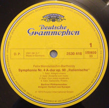 Load image into Gallery viewer, Felix Mendelssohn Bartholdy* — Berliner Philharmoniker · Herbert von Karajan : Symphonien Nr.4 »Italienische« · »Italian« · Nr.5 »Reformation« (LP)