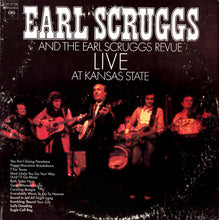 Charger l'image dans la galerie, Earl Scruggs And The Earl Scruggs Revue : Live At Kansas State (LP, Album, Ter)