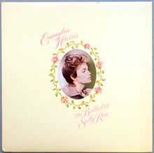 Load image into Gallery viewer, Emmylou Harris : The Ballad Of Sally Rose (LP, Album, All)