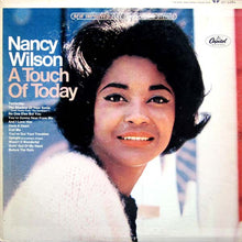 Load image into Gallery viewer, Nancy Wilson : A Touch Of Today (LP, Album, Abb)