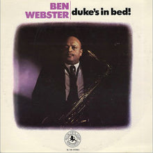 Load image into Gallery viewer, Ben Webster : Duke's In Bed! (LP, Album, RE)