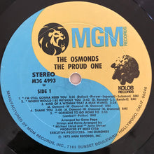 Laden Sie das Bild in den Galerie-Viewer, The Osmonds : The Proud One (LP, Album, H.V)