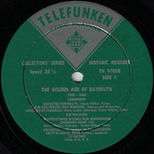 Load image into Gallery viewer, Franz Völker · Helge Roswaenge, Maria Müller · Rudolf Bockelmann : The Golden Age Of Bayreuth 1932-1936 (LP)