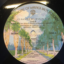 Charger l'image dans la galerie, Cher : I'd Rather Believe In You (LP, Album, Los)