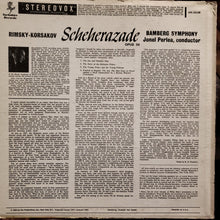 Load image into Gallery viewer, Rimsky-Korsakov* / Bamberg Symphony*, Jonel Perlea : Scheherazade, Op. 35 (LP, Album, RE)