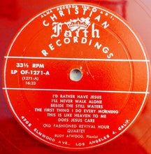 Load image into Gallery viewer, Old Fashioned Revival Hour Quartet : Old Fashioned Revival Hour Quartet (LP, Mono, Red)