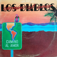 Load image into Gallery viewer, Los Diablos (5) : Camino Al Amor (LP, Album)