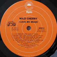 Laden Sie das Bild in den Galerie-Viewer, Wild Cherry : I Love My Music (LP, Album, Ter)