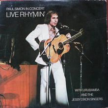 Laden Sie das Bild in den Galerie-Viewer, Paul Simon With Urubamba And The Jessy Dixon Singers : Paul Simon In Concert Live Rhymin' (LP, Album)