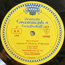 Load image into Gallery viewer, Robert Schumann / Berlin Philharmonic Orchestra* • Rafael Kubelik : Symphony No.3 "Rhenish" • Manfred Overture (LP, Album, Mono, Club)