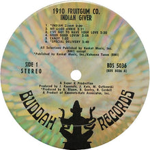 Charger l'image dans la galerie, 1910 Fruitgum Co.* : Indian Giver (LP, Album, Ter)