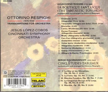 Load image into Gallery viewer, Rossini*, Rachmaninoff* : Respighi Transcriptions For Orchestra La Boutique Fantasque - Cinq Etudes-Tableaux (CD)