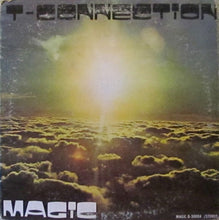 Charger l'image dans la galerie, T-Connection : Magic (LP, Album)