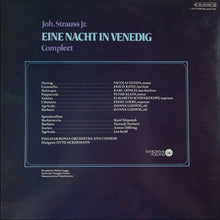 Load image into Gallery viewer, Joh. Strauss Jr.* - Schwarzkopf*, Gedda*, Kunz*, Loose*, Philharmonia Chorus And Orchestra*, Ackermann* : Eine Nacht In Venedig (Compleet) (2xLP)