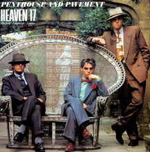 Load image into Gallery viewer, Heaven 17 : Penthouse And Pavement (12", Single, Bil)