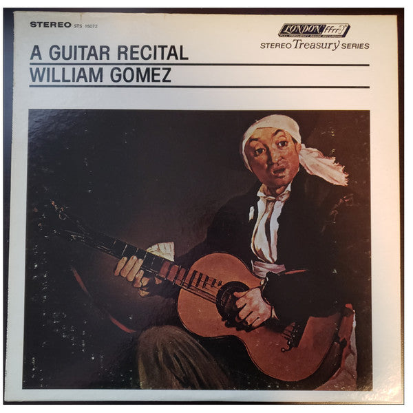 William Gomez :  A Guitar Recital (LP, Album, RE, RP)