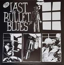 Laden Sie das Bild in den Galerie-Viewer, Oddballs' Band : Last Bullet Blues (10", Album, Ltd)