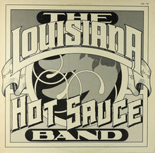 Load image into Gallery viewer, The Louisiana Hot Sauce Band : The Louisiana Hot Sauce Band (LP, Album)