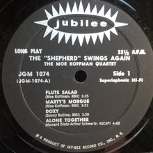 Laden Sie das Bild in den Galerie-Viewer, Moe Koffman Quartet* : The "Shepherd" Swings Again (LP, Album, Mono)