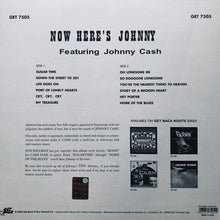 Load image into Gallery viewer, Johnny Cash : Now Here's Johnny Cash (LP, Album, RE, 180)